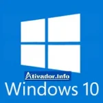 Ativador Windows 10 Gratis x32/x64 Portuguese PT-BR 2025