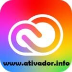 Ativador Adobe Creative Cloud Desktop 2025 Baixar PT-BR