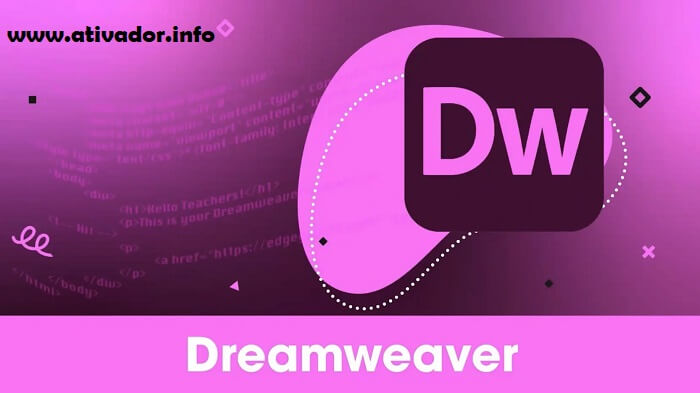 Ativador Adobe Dreamweaver CC 2024 Baixar Gratis PT-BR